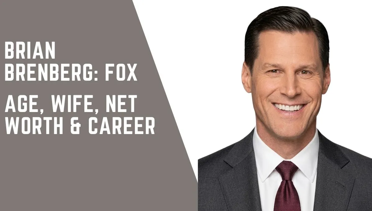 Brian Brenberg: FOX Business Host Bio, Age, Wife, Net Worth & Career