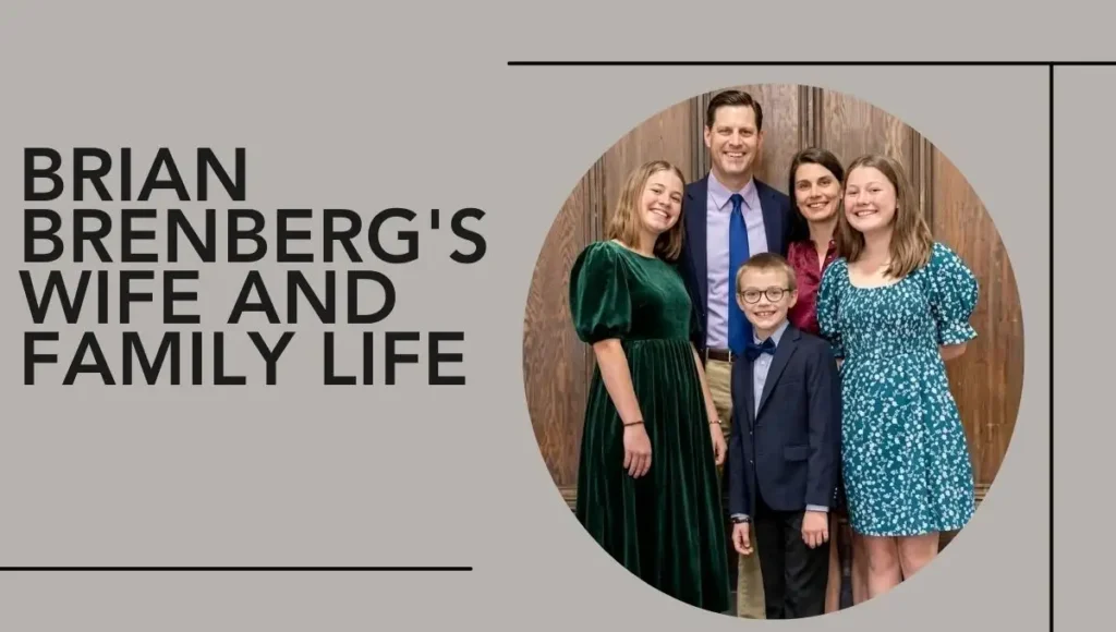 Brian Brenberg's Wife and Family Life