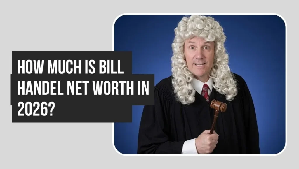 How Much Is Bill Handel Net Worth in 2026?