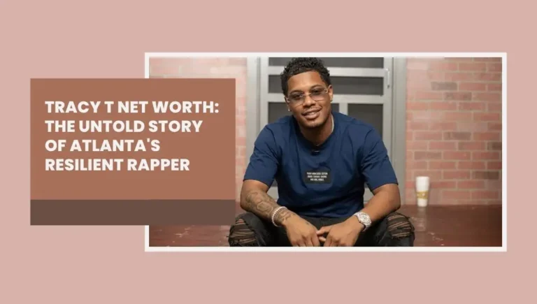 Tracy T Net Worth: The Untold Story of Atlanta's Resilient Rapper
