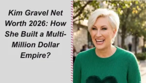 Kim Gravel Net Worth 2026: How She Built a Multi-Million Dollar Empire?