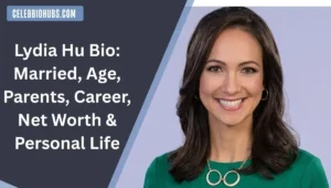 Lydia Hu Bio: Married, Age, Parents, Career, Net Worth & Personal Life