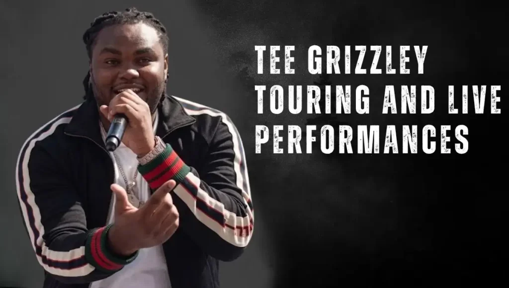 Tee Grizzley Touring and Live Performances